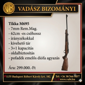 Tikka M695 7mm Rem.Mag. goly�s vad�szpuska