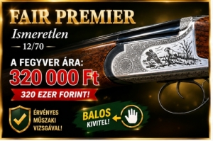 FAIR PREMIER S�R�TES FEGYVER